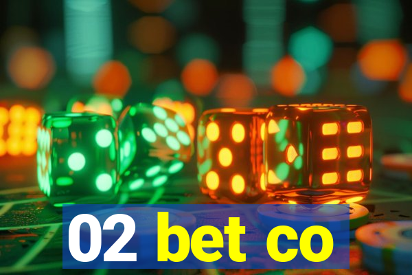 02 bet co